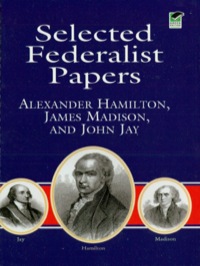 Cover image: Selected Federalist Papers 9780486415987