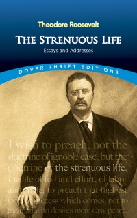Cover image: The Strenuous Life 9780486472294
