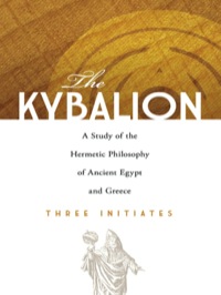 Cover image: The Kybalion 9780486471419