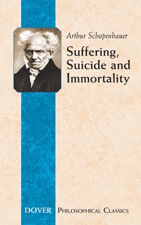 Imagen de portada: Suffering, Suicide and Immortality 9780486447810