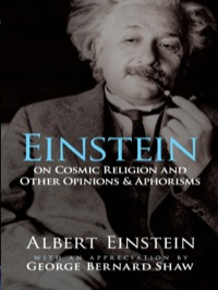صورة الغلاف: Einstein on Cosmic Religion and Other Opinions and Aphorisms 9780486470108