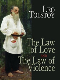 صورة الغلاف: The Law of Love and The Law of Violence 9780486475943