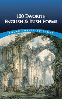 表紙画像: 100 Favorite English and Irish Poems 9780486444291