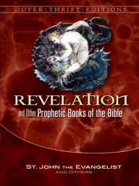 Omslagafbeelding: Revelation and Other Prophetic Books of the Bible 9780486456447