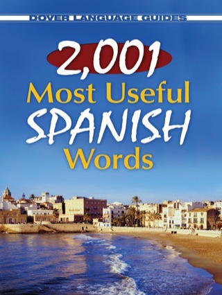 صورة الغلاف: 2,001 Most Useful Spanish Words 9780486476162
