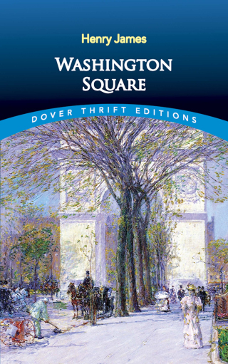 Cover image: Washington Square 9780486404318