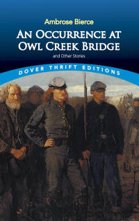 Omslagafbeelding: An Occurrence at Owl Creek Bridge and Other Stories 9780486466576