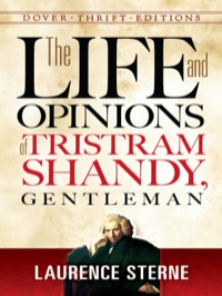 Cover image: The Life and Opinions of Tristram Shandy, Gentleman 9780486456485