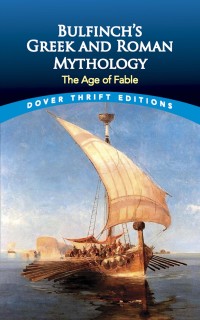 Cover image: Bulfinch's Greek and Roman Mythology 9780486411071