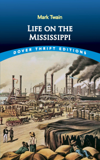 Cover image: Life on the Mississippi 9780486414263