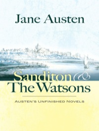 表紙画像: Sanditon and The Watsons 9780486457932