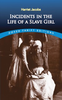Imagen de portada: Incidents in the Life of a Slave Girl 9780486419312