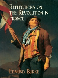 Imagen de portada: Reflections on the Revolution in France 9780486445076