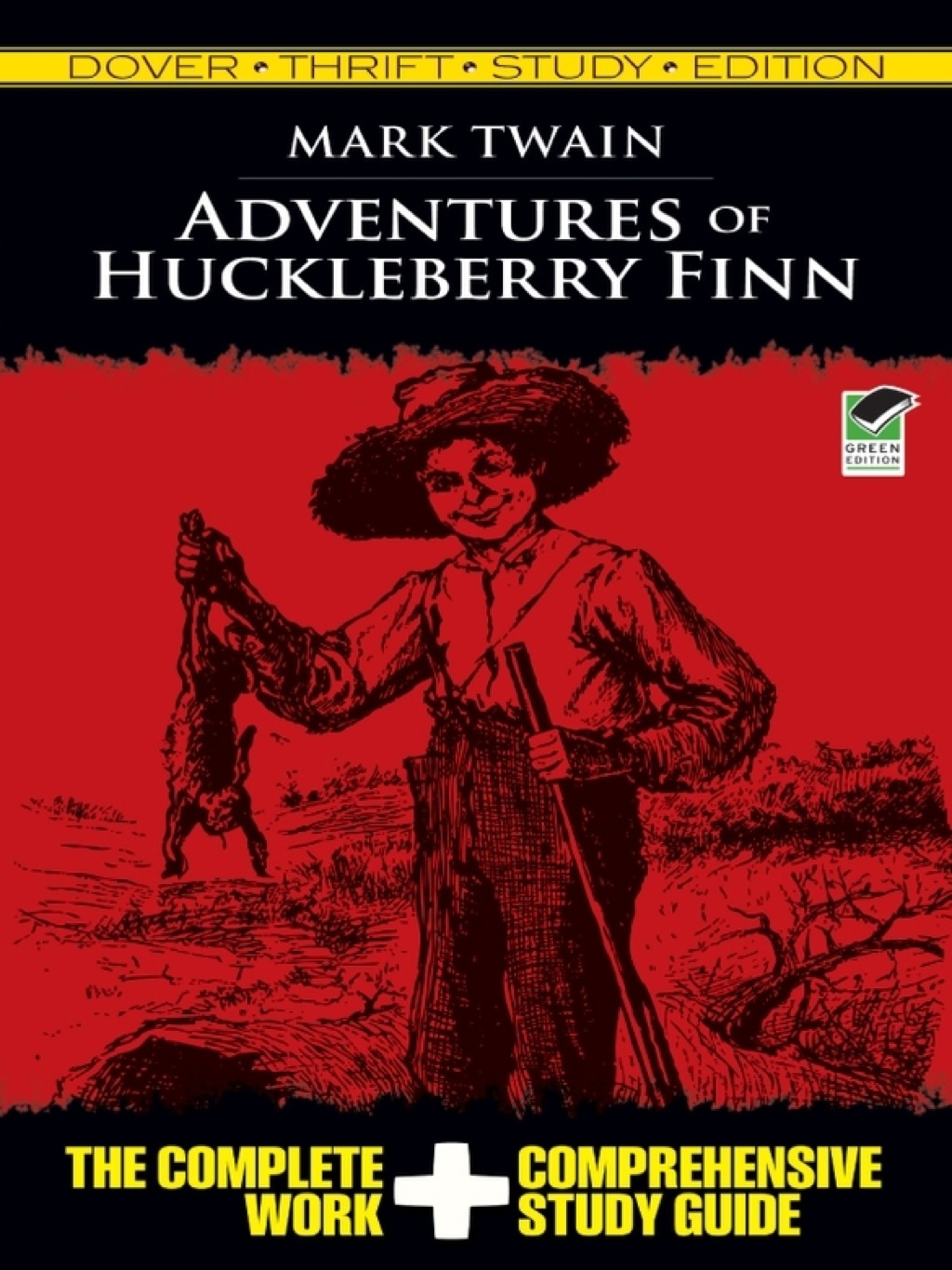 Adventures of Huckleberry Finn Thrift Study Edition