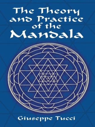 Cover image: The Theory and Practice of the Mandala 9780486416076