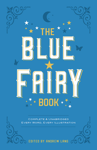 Imagen de portada: The Blue Fairy Book 9780486214375