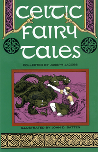 Cover image: Celtic Fairy Tales 9780486218267