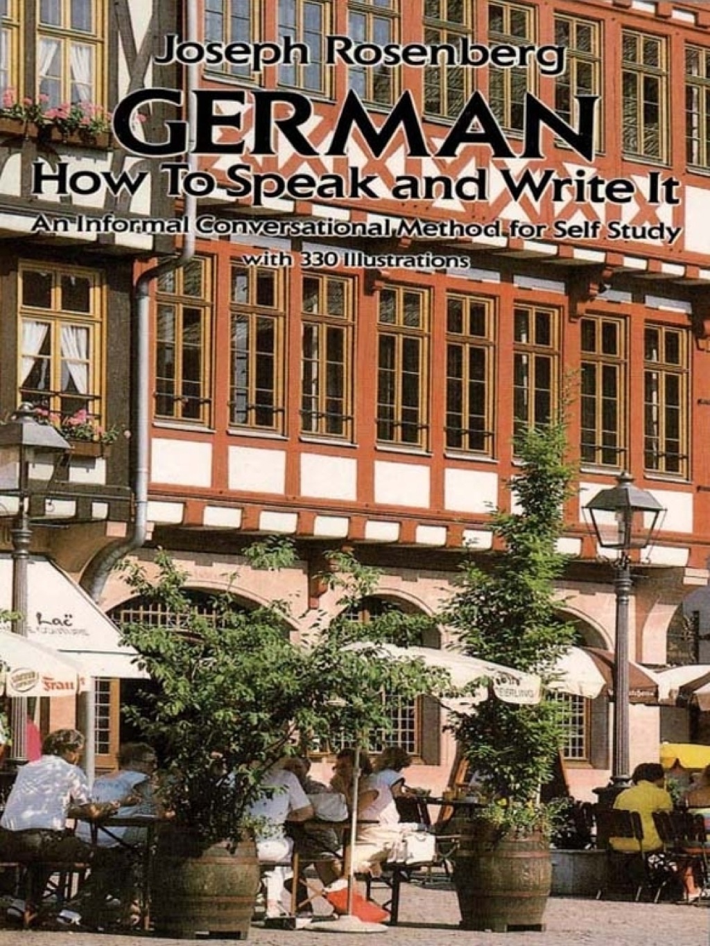 German How to Speak and Write It