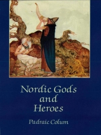Cover image: Nordic Gods and Heroes 9780486289120