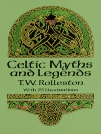 Omslagafbeelding: Celtic Myths and Legends 9780486265070