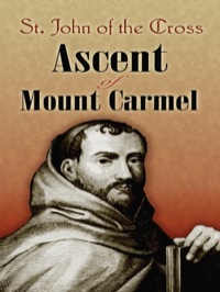 Cover image: Ascent of Mount Carmel 9780486468372