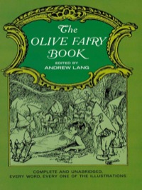 صورة الغلاف: The Olive Fairy Book 9780486219080