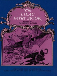 Omslagafbeelding: The Lilac Fairy Book 9780486219073