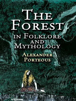 Cover image: The Forest in Folklore and Mythology 9780486420103