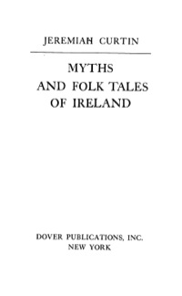 صورة الغلاف: Myths and Folk Tales of Ireland 9780486224305