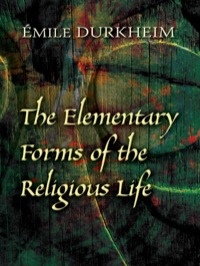Cover image: The Elementary Forms of the Religious Life 9780486454566