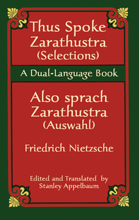 Cover image: Thus Spoke Zarathustra (Selections)/Also sprach Zarathustra (Auswahl) 9780486437118