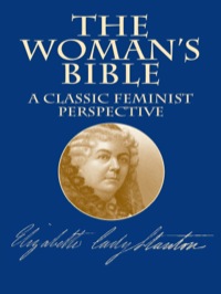 Imagen de portada: The Woman's Bible 9780486424910