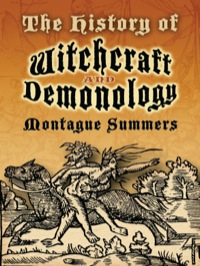 Omslagafbeelding: The History of Witchcraft and Demonology 9780486460116