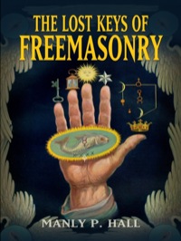 Imagen de portada: The Lost Keys of Freemasonry 9780486473772