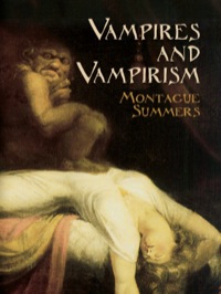 Imagen de portada: Vampires and Vampirism 9780486439969