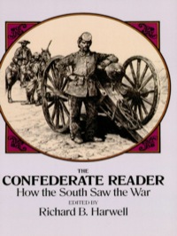 صورة الغلاف: The Confederate Reader 9780486259802