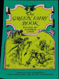 表紙画像: The Green Fairy Book 9780486214399