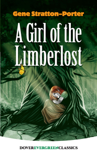 Omslagafbeelding: A Girl of the Limberlost 9780486457505