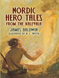 Imagen de portada: Nordic Hero Tales from the Kalevala 9780486447483