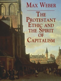 Cover image: The Protestant Ethic and the Spirit of Capitalism 9780486427034