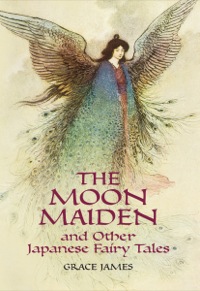 Imagen de portada: The Moon Maiden and Other Japanese Fairy Tales 9780486443928
