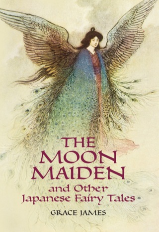 Cover image: The Moon Maiden and Other Japanese Fairy Tales 9780486443928