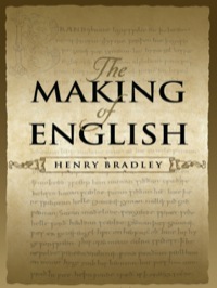 صورة الغلاف: The Making of English 9780486451442