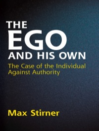 Cover image: The Ego and His Own 9780486445816