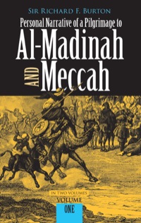 Imagen de portada: Personal Narrative of a Pilgrimage to Al-Madinah and Meccah, Volume One 9780486212173