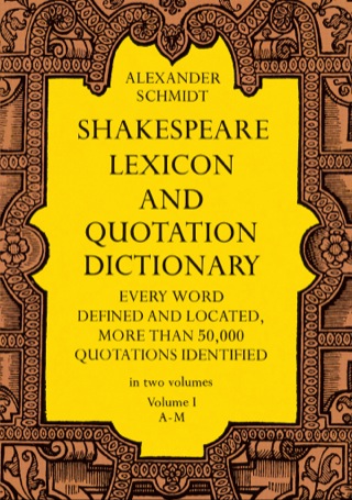 Cover image: Shakespeare Lexicon and Quotation Dictionary, Vol. 1 9780486227269