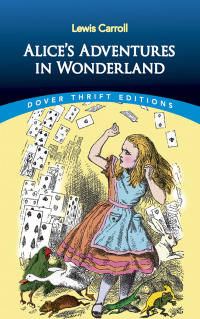 表紙画像: Alice's Adventures in Wonderland 9780486275437