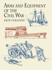 Omslagafbeelding: Arms and Equipment of the Civil War 9780486433950