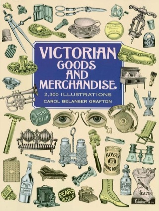 Cover image: Victorian Goods and Merchandise 9780486296982