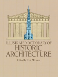 Omslagafbeelding: Illustrated Dictionary of Historic Architecture 9780486244440
